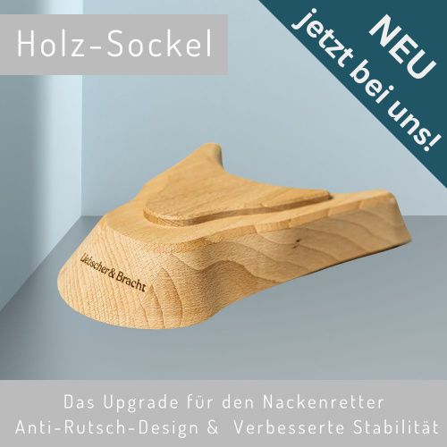 Holz-Sockel für den Nackenretter