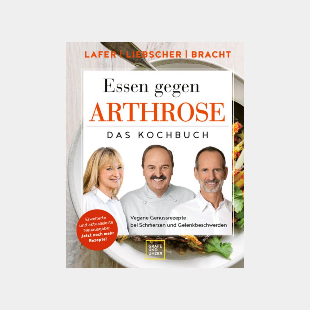 Essen gegen Arthrose - das Buch von L&B und Johann Lafer