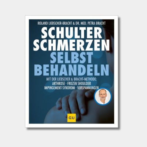 Buch: Schulterschmerzen selbst behandeln von Liebscher & Bracht